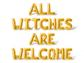 Letter Balloons - ALL WITCHES ARE WELCOME 16" Inch Alphabet Letters Foil Mylar Balloon Halloween Party Banner (Gold)