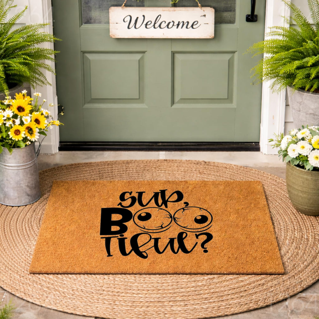 Sup Bootiful Halloween Door Mat | Funny Doormat | Welcome Mat | Funny Door Mat | Funny Gift | Home Doormat | Custom Doormat